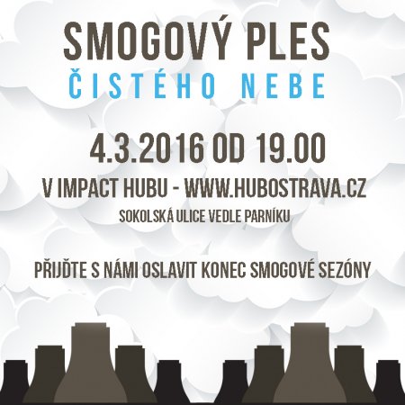 Smogový ples - přijďte s námi oslavit konec smogové sezóny!