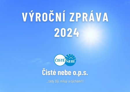 Vyšla výroční zpráva Čistého nebe za rok 2024